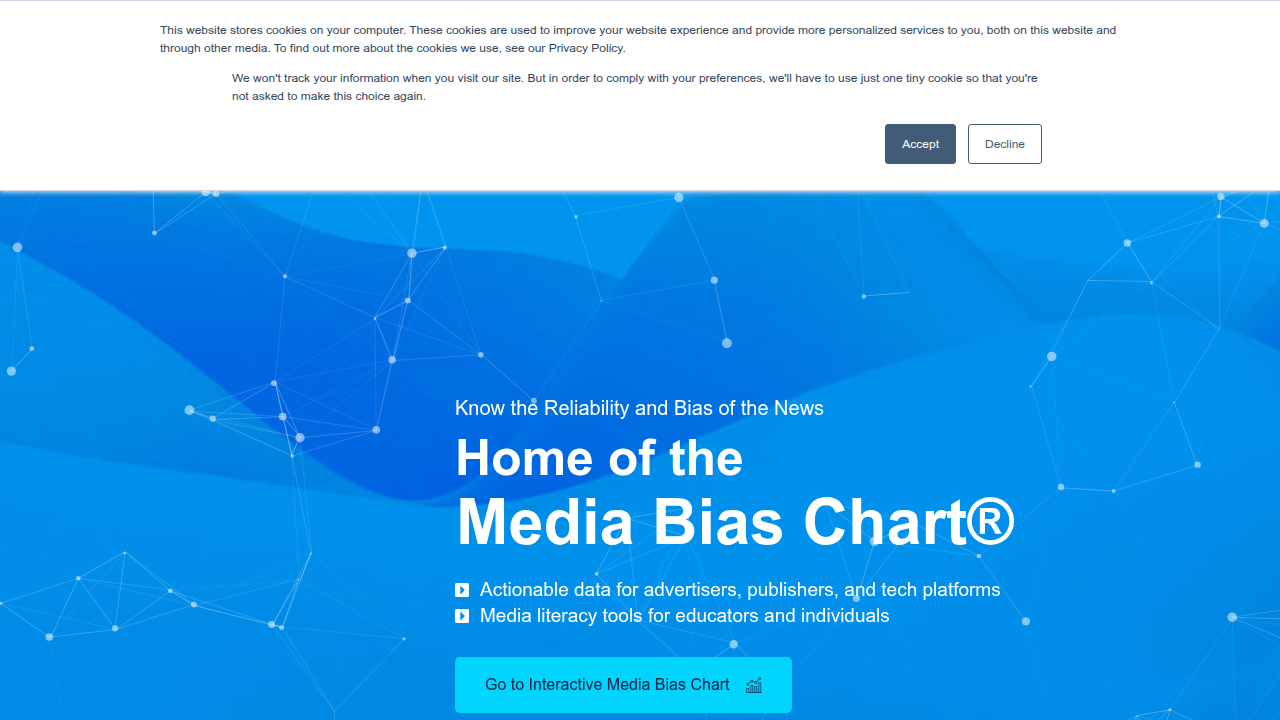 Ad Fontes Media provides a visual Media Bias Chart to help users assess the bias and reliability of news sources.